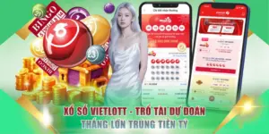 Xổ Số Vietlott - Trổ Tài Dự Đoán Thắng Lớn Trúng Tiền Tỷ